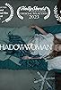 Primary photo for Shadow Woman