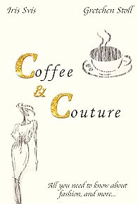 Primary photo for Coffee & Couture Primary photo for Coffee & Couture