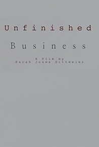 Primary photo for Unfinished Business Primary photo for Unfinished Business