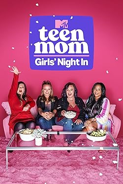Poster of Teen Mom: Girls Night In