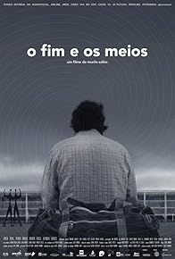 Primary photo for O Fim e os Meios Primary photo for O Fim e os Meios
