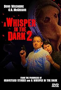 Primary photo for A Whisper in the Dark 2 Primary photo for A Whisper in the Dark 2