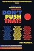 Primary photo for Don't Push That!