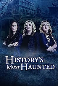 Primary photo for History's Most Haunted Primary photo for History's Most Haunted