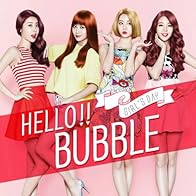 Primary photo for Girl's Day: Hello Bubble