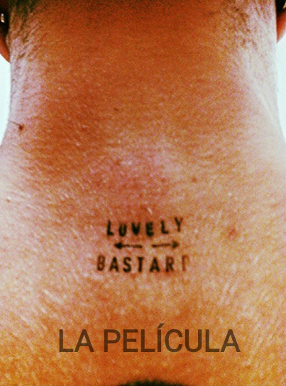 Lovely Bastard: La película