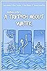 Primary photo for A Triptych About Water
