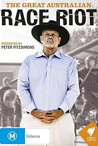 Primary photo for The Great Australian Race Riot Primary photo for The Great Australian Race Riot