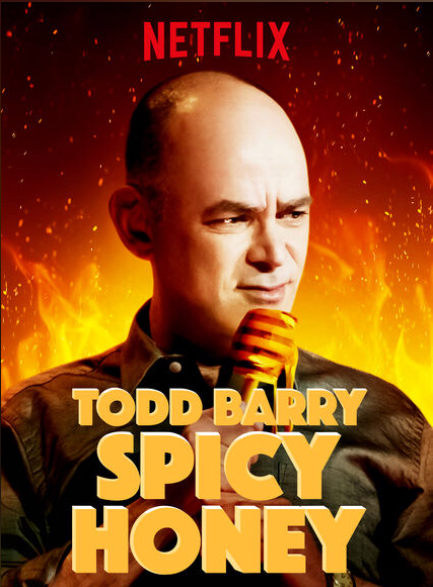 Poster of Todd Barry: Spicy Honey