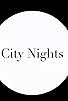 Primary photo for City Nights Primary photo for City Nights