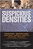 Primary photo for Suspicious Densities