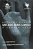 Primary photo for Um Ano Mais Longo Primary photo for Um Ano Mais Longo