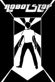 Primary photo for Robot Stop