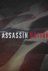 Primary photo for Assassin Nation Primary photo for Assassin Nation