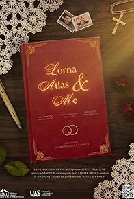 Primary photo for Lorna, Atlas & Me