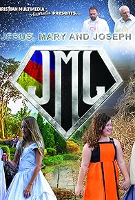 Primary photo for JMJ: Jesus, Mary & Joseph Primary photo for JMJ: Jesus, Mary & Joseph