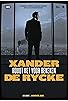 Primary photo for Xander De Rycke: Houdt het voor bekeken 2017-2018 Primary photo for Xander De Rycke: Houdt het voor bekeken 2017-2018