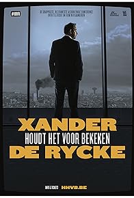 Primary photo for Xander De Rycke: Houdt het voor bekeken 2017-2018