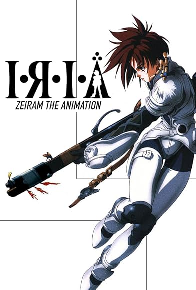 Primary photo for I.R.I.A: Zeiram the Animation Primary photo for I.R.I.A: Zeiram the Animation