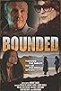 Primary photo for Bounded Primary photo for Bounded