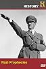 Primary photo for Decoding the Past: Nazi Prophecies Primary photo for Decoding the Past: Nazi Prophecies