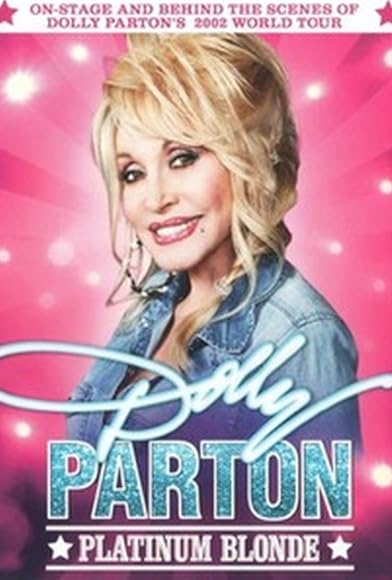 Primary photo for Dolly Parton: Platinum Blonde Primary photo for Dolly Parton: Platinum Blonde