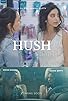 Primary photo for Hush