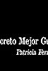 Primary photo for El secreto mejor guardado Primary photo for El secreto mejor guardado