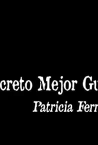 Primary photo for El secreto mejor guardado