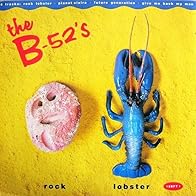 Primary photo for The B-52's: Rock Lobster, Version 1