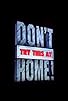 Primary photo for Don't Try This at Home! Primary photo for Don't Try This at Home!