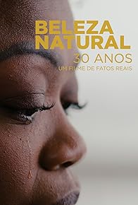 Primary photo for Beleza Natural trinta anos