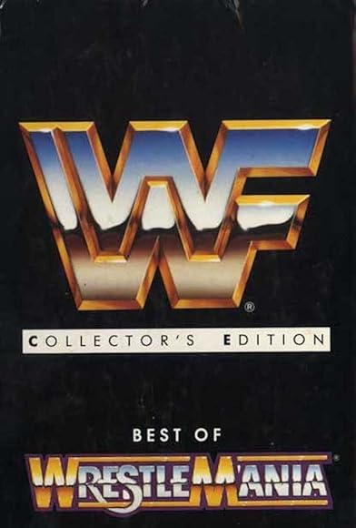 Primary photo for Best of WrestleMania Primary photo for Best of WrestleMania