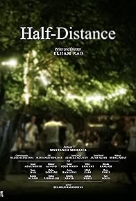 Primary photo for Half-Distance Primary photo for Half-Distance