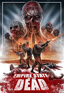 Poster of Empire State Of The Dead