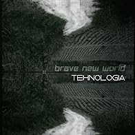 Primary photo for Technology: Brave New World