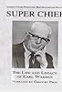 Primary photo for Super Chief: The Life and Legacy of Earl Warren