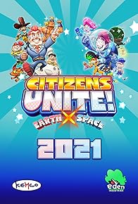 Primary photo for Citizens Unite!: Earth x Space Primary photo for Citizens Unite!: Earth x Space