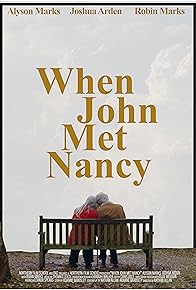 Primary photo for When John Met Nancy