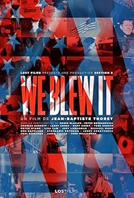 Primary photo for We Blew It Primary photo for We Blew It