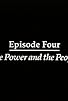 Primary photo for The Power and the People Primary photo for The Power and the People