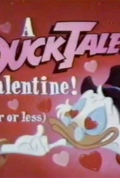 Primary photo for A DuckTales Valentine Primary photo for A DuckTales Valentine