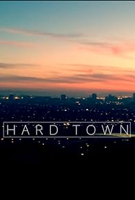 Primary photo for Hard Town Primary photo for Hard Town