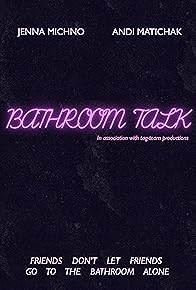 Primary photo for Bathroom Talk