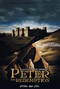 Primary photo for The Apostle Peter: Redemption Primary photo for The Apostle Peter: Redemption