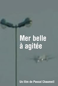 Primary photo for Mer belle à agitée Primary photo for Mer belle à agitée