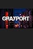Primary photo for Grayport Primary photo for Grayport
