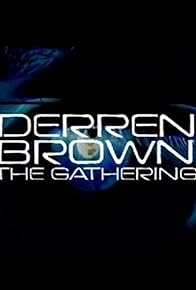 Primary photo for Derren Brown: The Gathering