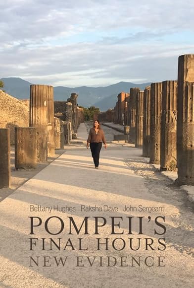 Primary photo for Pompeii's Final Hours: New Evidence Primary photo for Pompeii's Final Hours: New Evidence