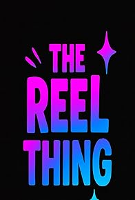 Primary photo for The Reel Thing